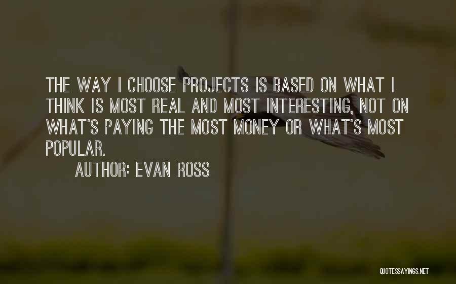 Evan Ross Quotes 2173227
