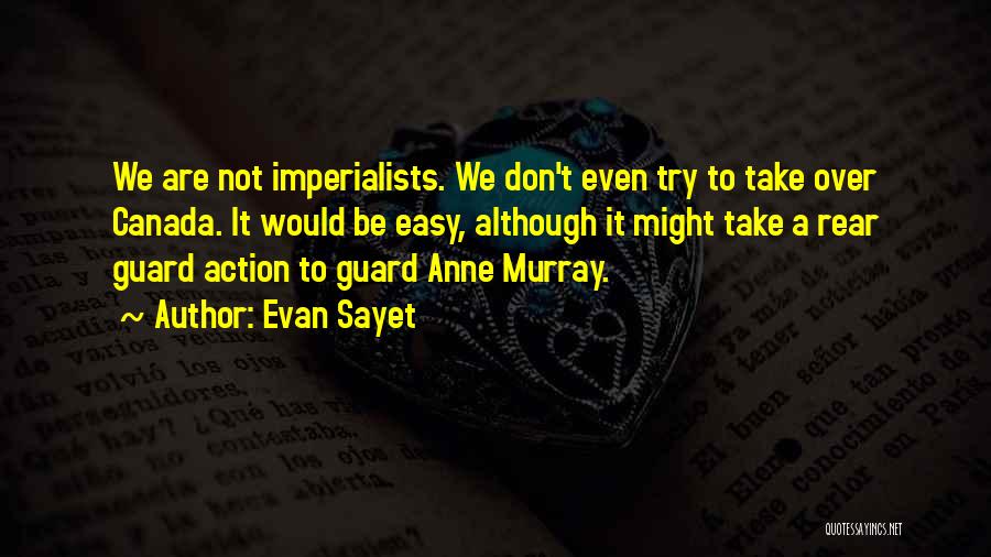 Evan Sayet Quotes 1621838