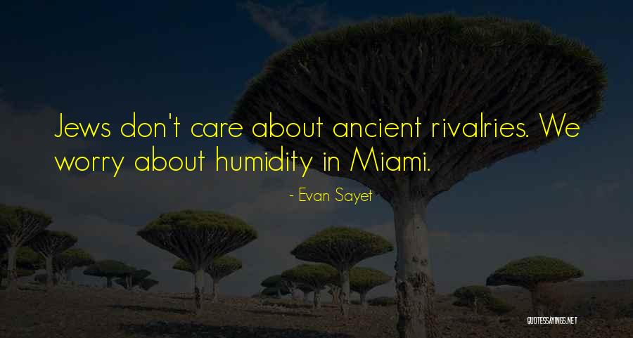 Evan Sayet Quotes 271434 Evan Sayet Quotes 271434