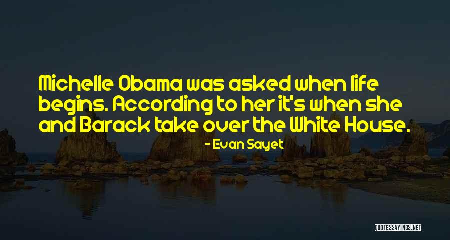 Evan Sayet Quotes 471688