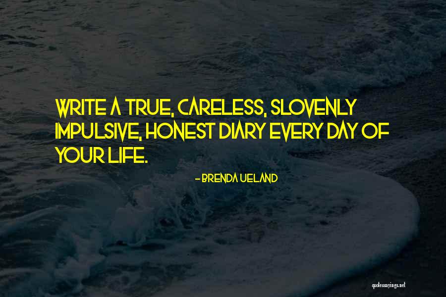 Evan Shanks Quotes By Brenda Ueland Evan Shanks Quotes By Brenda Ueland