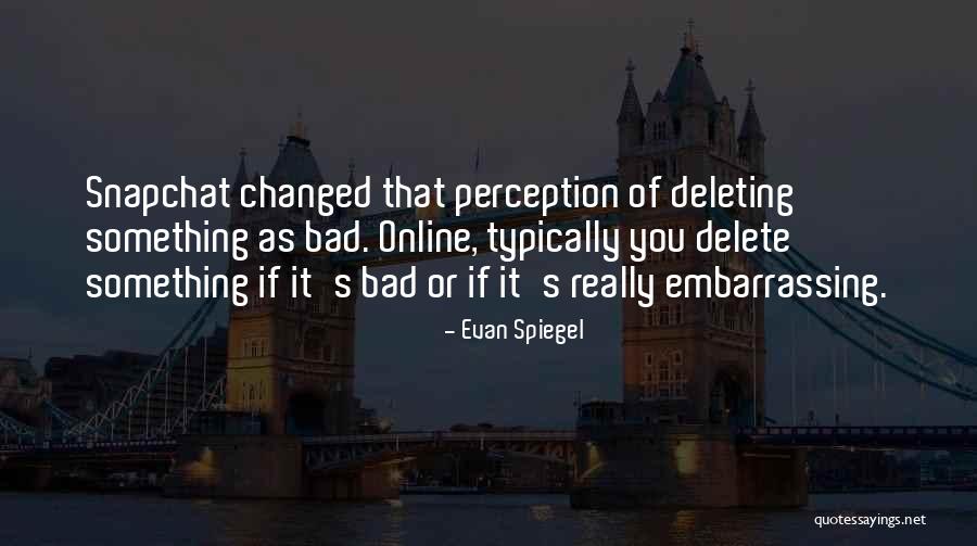 Evan Spiegel Quotes 1382714 Evan Spiegel Quotes 1382714