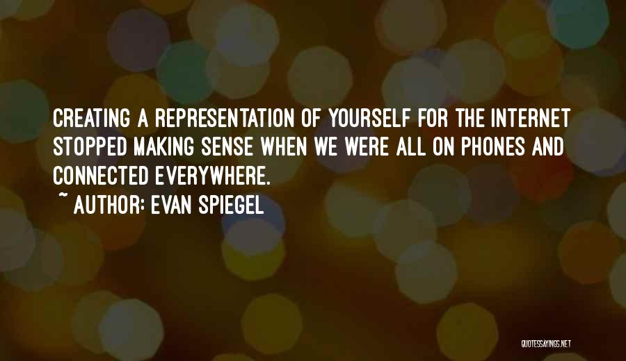 Evan Spiegel Quotes 1545112