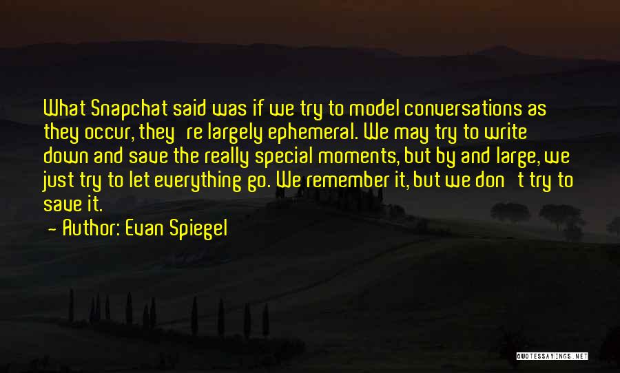 Evan Spiegel Quotes 2116881