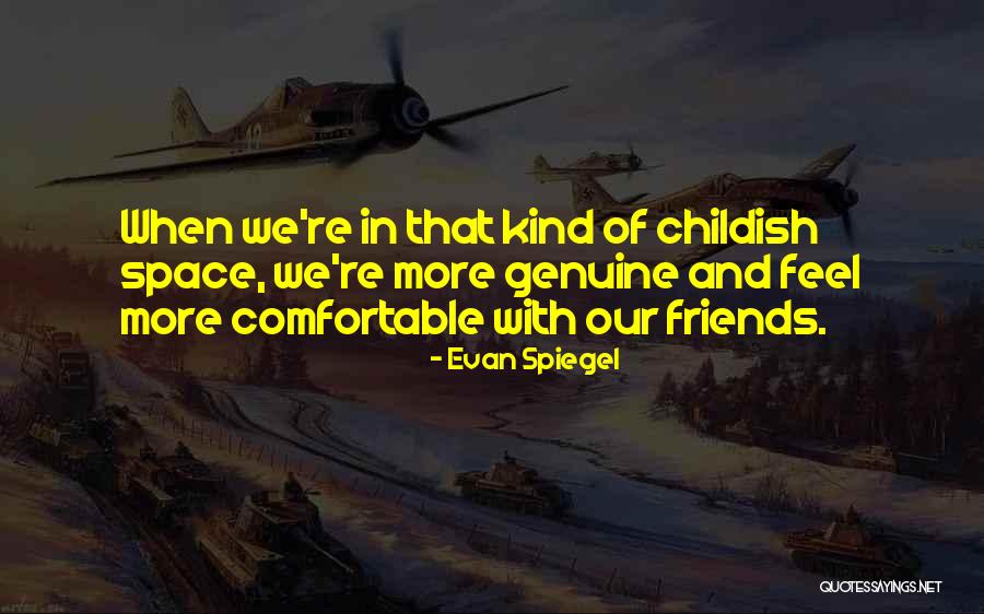 Evan Spiegel Quotes 264425