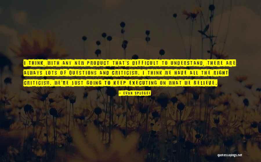 Evan Spiegel Quotes 359457 Evan Spiegel Quotes 359457