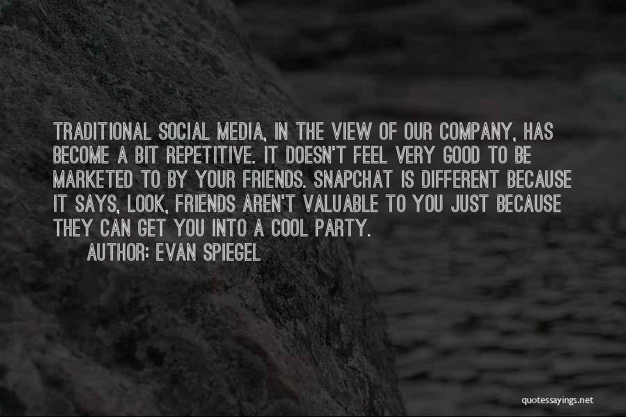 Evan Spiegel Quotes 489508