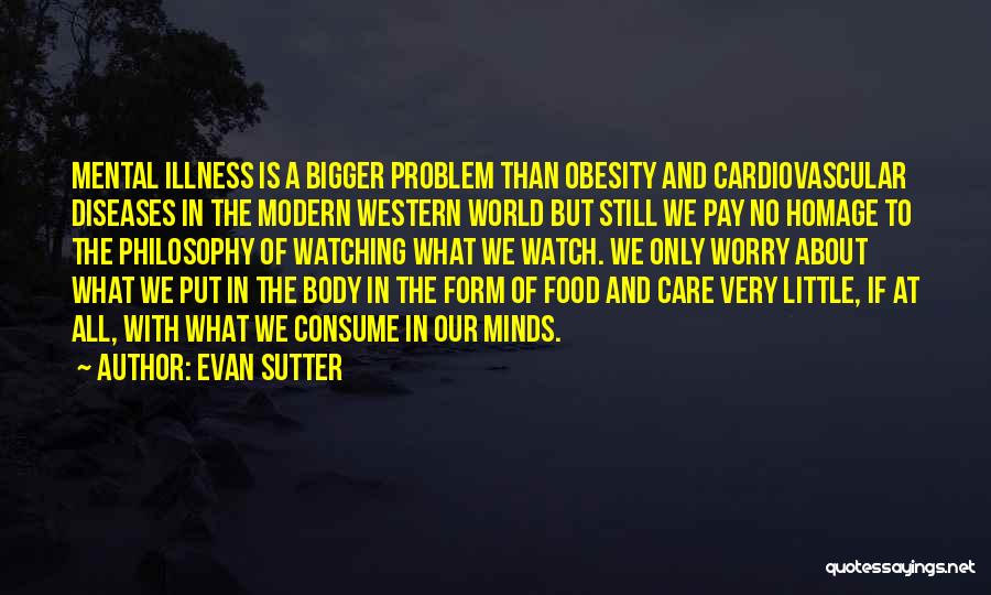 Evan Sutter Quotes 898473