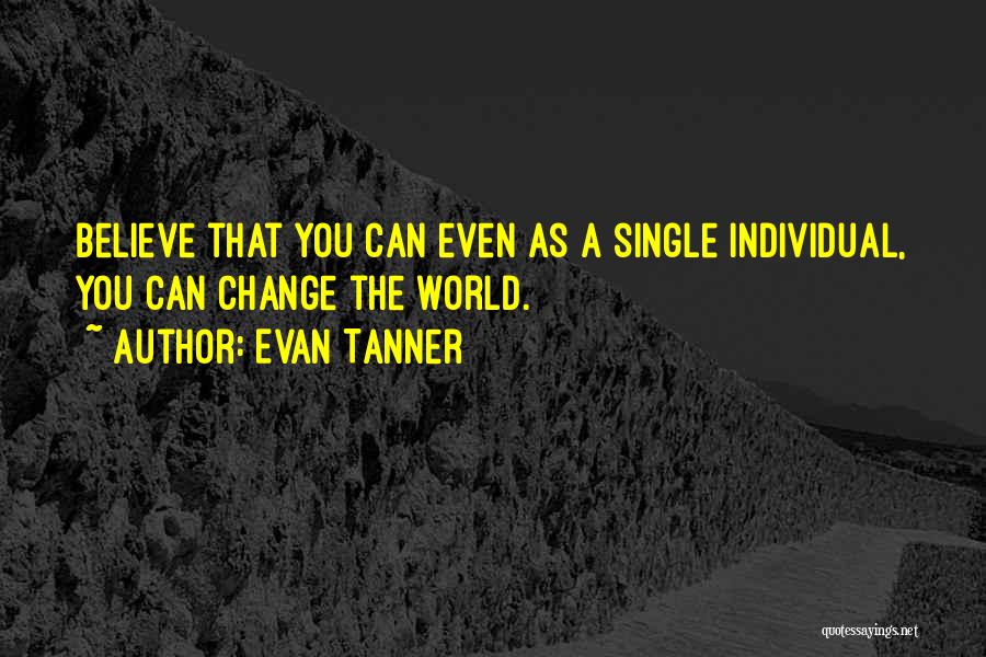 Evan Tanner Quotes 479874