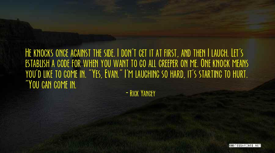 Evan Walker Quotes By Rick Yancey Evan Walker Quotes By Rick Yancey