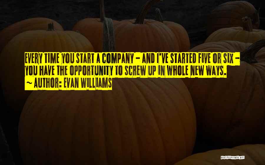 Evan Williams Quotes 2255787