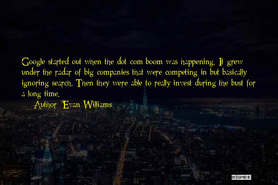 Evan Williams Quotes 508145