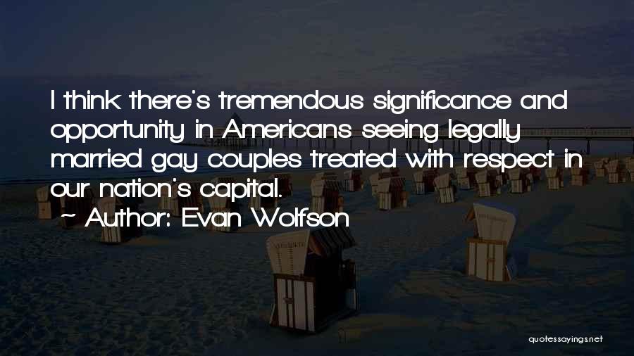 Evan Wolfson Quotes 1047089