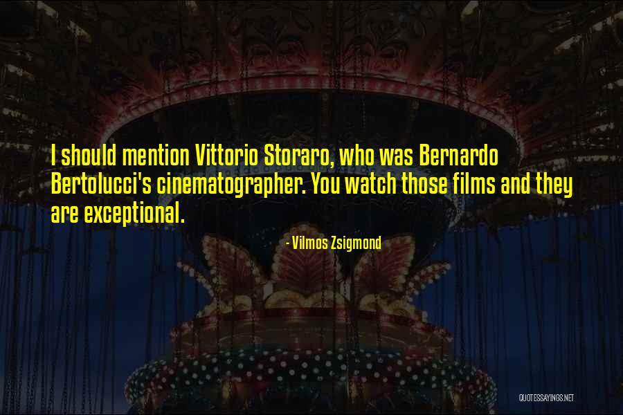 Evana Network Quotes By Vilmos Zsigmond Evana Network Quotes By Vilmos Zsigmond