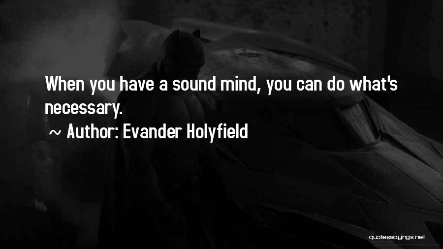 Evander Holyfield Quotes 1143299