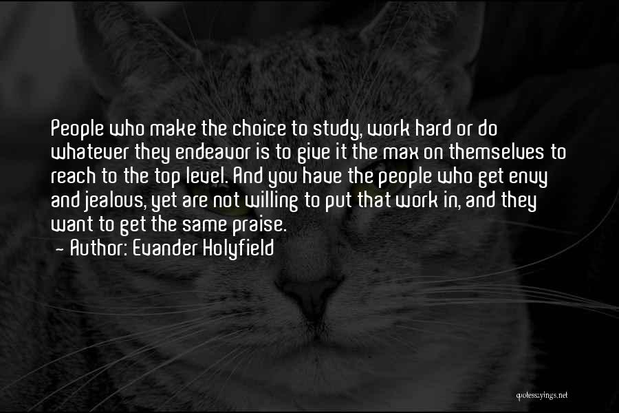 Evander Holyfield Quotes 1622829