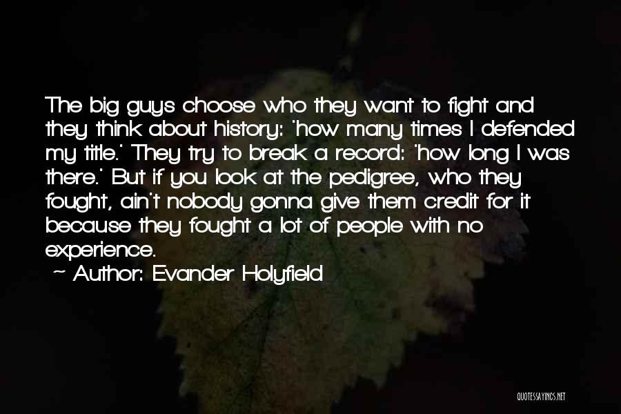 Evander Holyfield Quotes 2231839