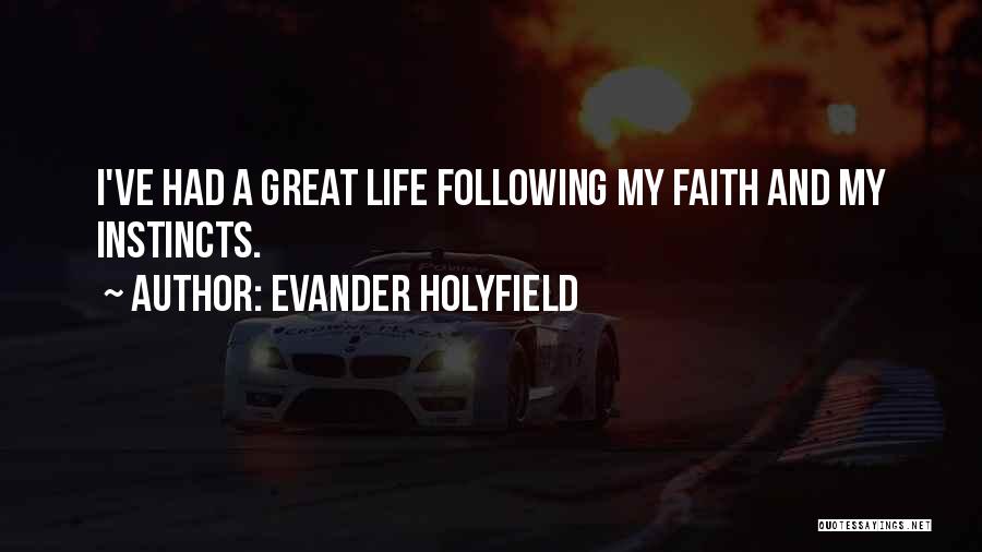Evander Holyfield Quotes 427299
