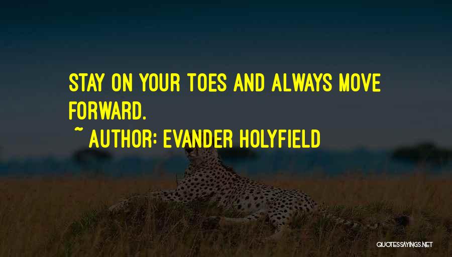 Evander Holyfield Quotes 505860