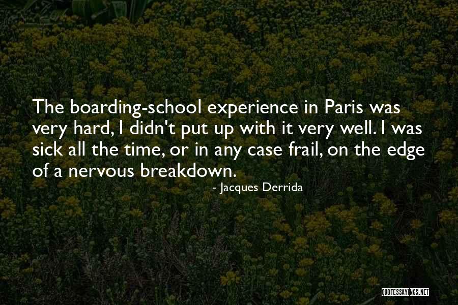 Evandro Roncatto Quotes By Jacques Derrida Evandro Roncatto Quotes By Jacques Derrida