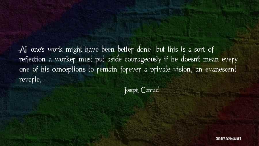 Evanescent Quotes By Joseph Conrad Evanescent Quotes By Joseph Conrad