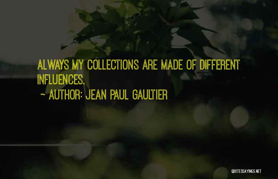 Evanescently Quotes By Jean Paul Gaultier