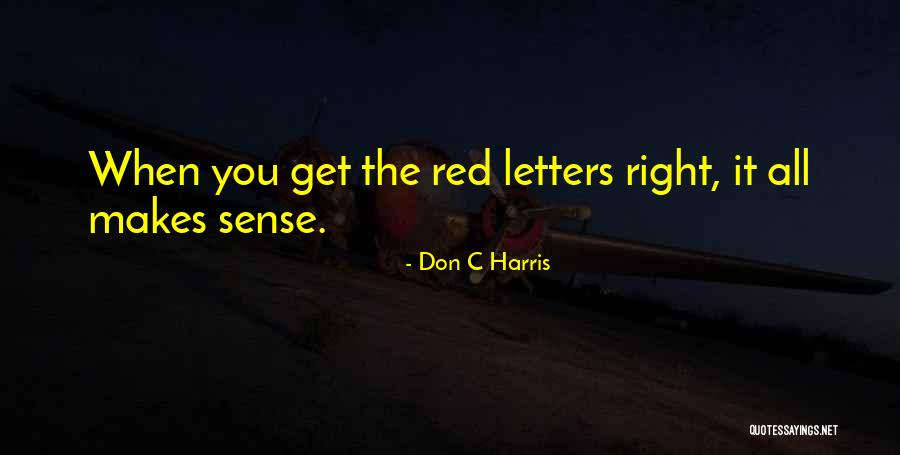 Evangela Sanders Quotes By Don C Harris Evangela Sanders Quotes By Don C Harris