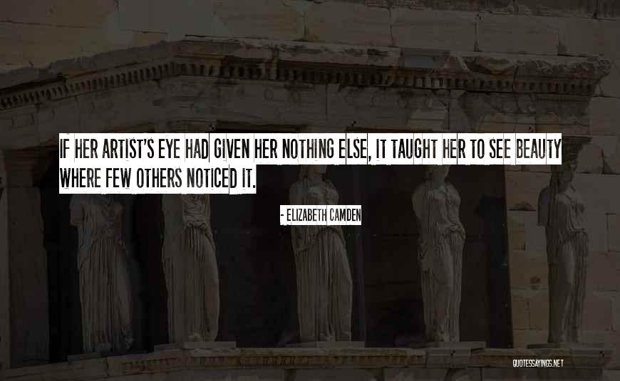 Evangela Sanders Quotes By Elizabeth Camden Evangela Sanders Quotes By Elizabeth Camden