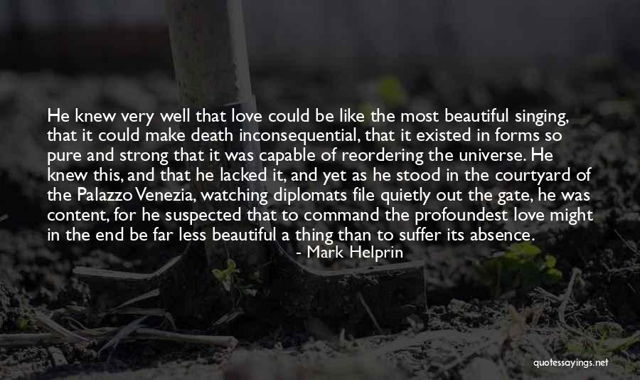 Evangelate Quotes By Mark Helprin Evangelate Quotes By Mark Helprin