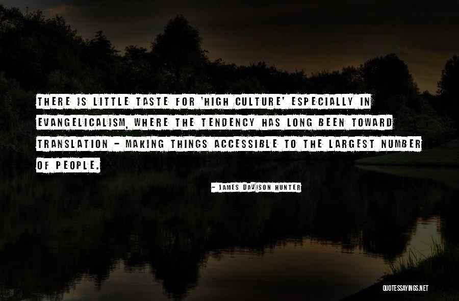 Evangelicalism Quotes By James Davison Hunter Evangelicalism Quotes By James Davison Hunter