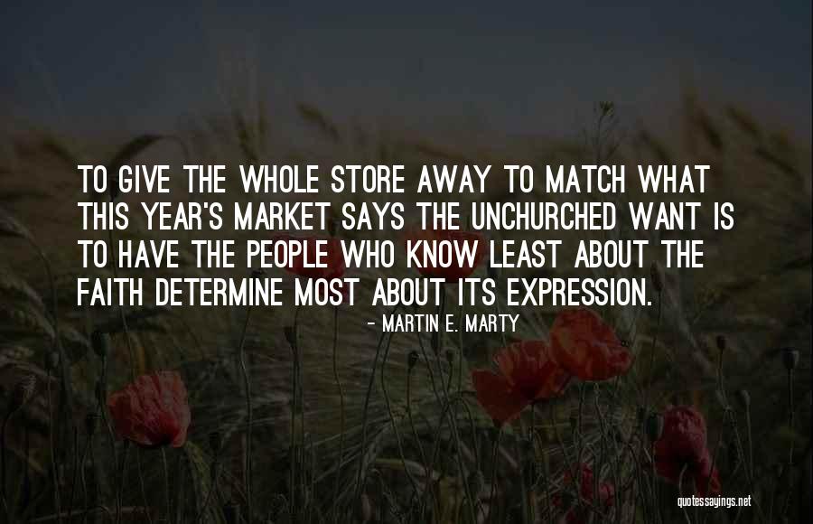 Evangelicalism Quotes By Martin E. Marty Evangelicalism Quotes By Martin E. Marty