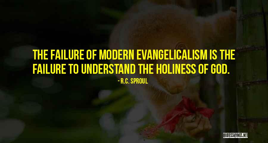 Evangelicalism Quotes By R.C. Sproul