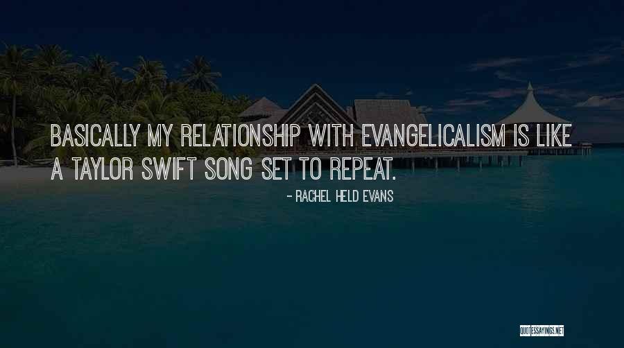 Evangelicalism Quotes By Rachel Held Evans