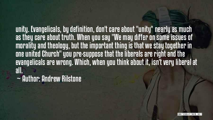 Evangelicals Quotes By Andrew Rilstone