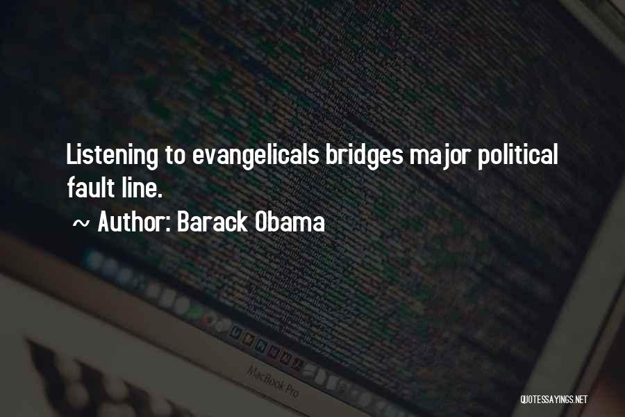 Evangelicals Quotes By Barack Obama