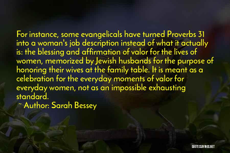 Evangelicals Quotes By Sarah Bessey