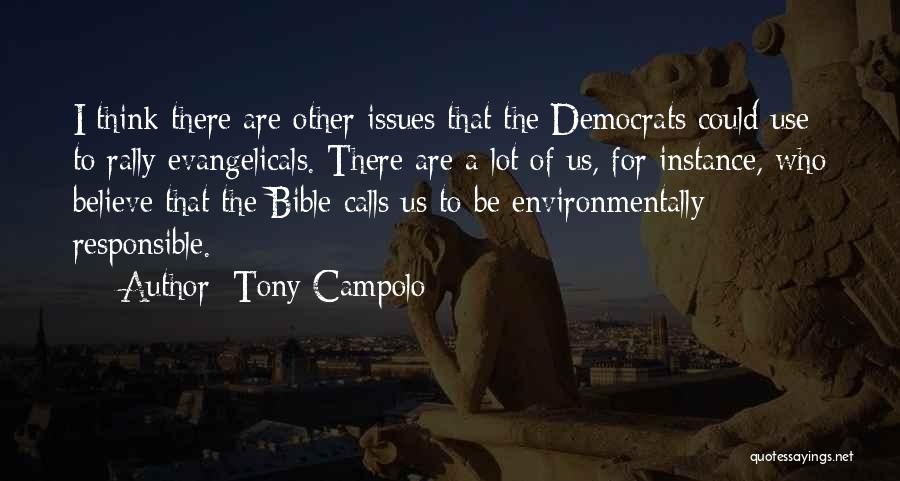 Evangelicals Quotes By Tony Campolo