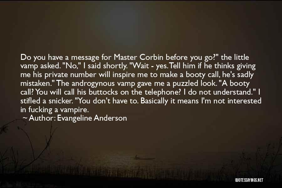 Evangeline Anderson Quotes 580646