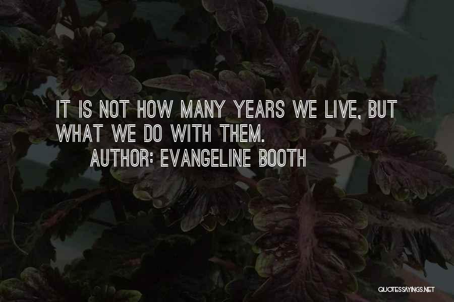 Evangeline Booth Quotes 1166209