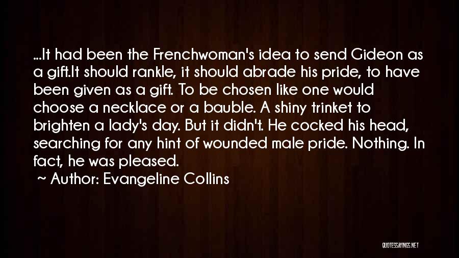 Evangeline Collins Quotes 336983