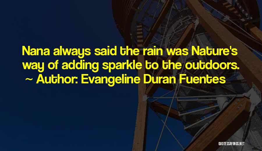 Evangeline Duran Fuentes Quotes 306878