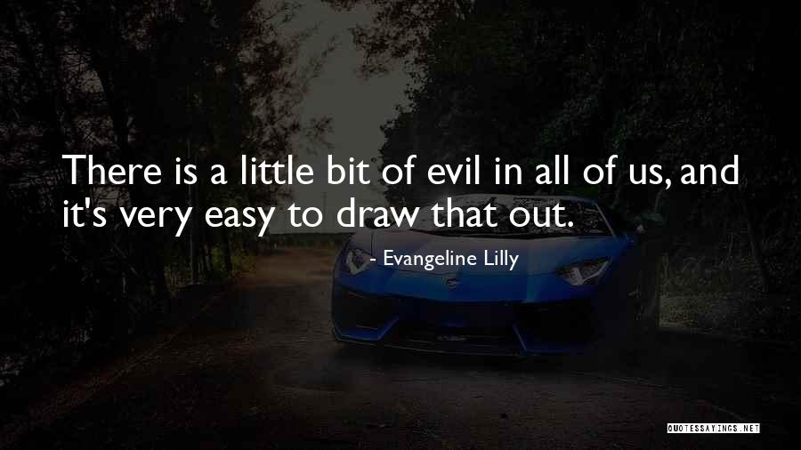 Evangeline Lilly Quotes 1692752 Evangeline Lilly Quotes 1692752