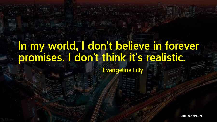 Evangeline Lilly Quotes 1892793