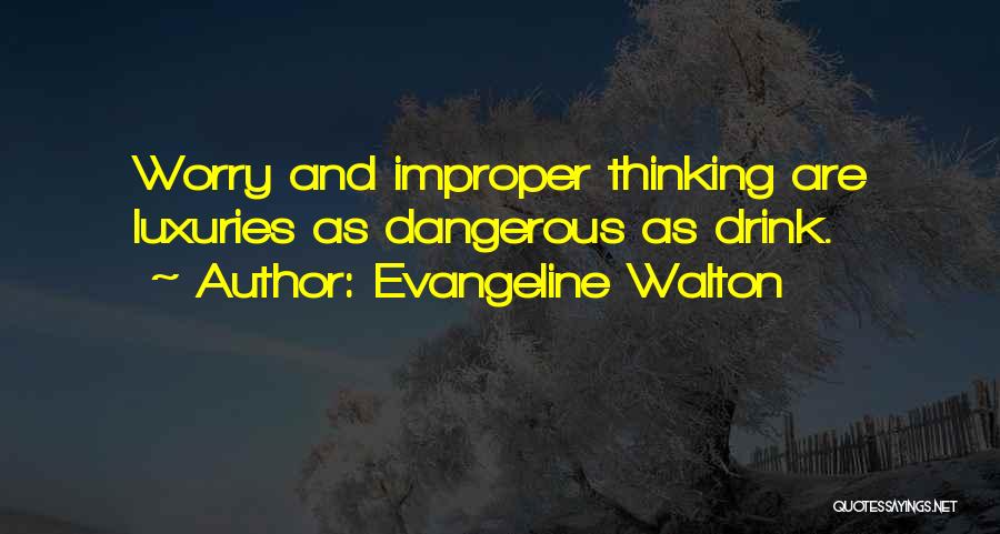 Evangeline Walton Quotes 1520969