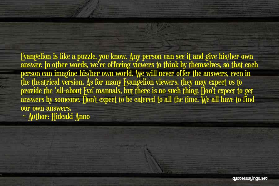 Evangelion 3.33 Quotes By Hideaki Anno