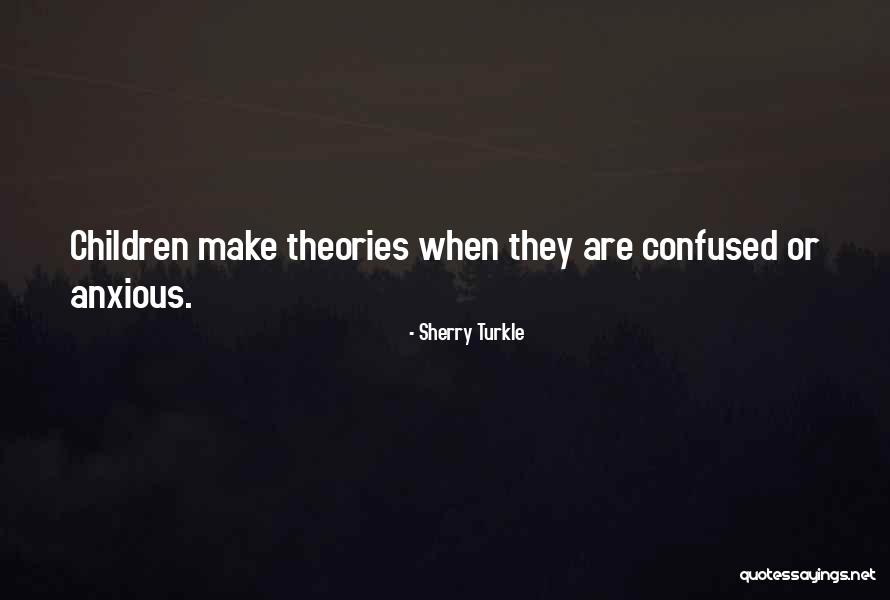 Evangelising Christians Quotes By Sherry Turkle Evangelising Christians Quotes By Sherry Turkle