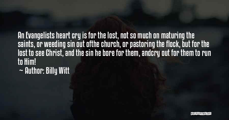 Evangelism Quotes By Billy Witt