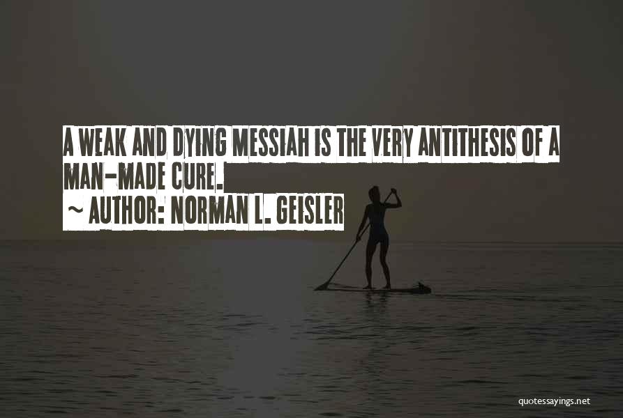 Evangelism Quotes By Norman L. Geisler