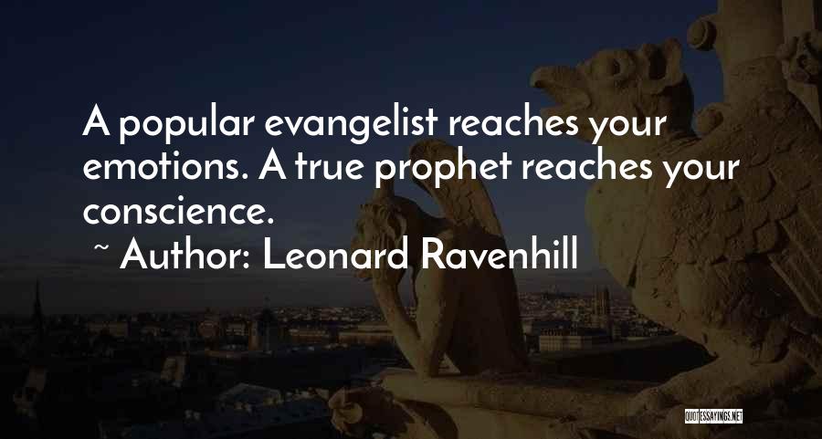 Evangelist Quotes By Leonard Ravenhill