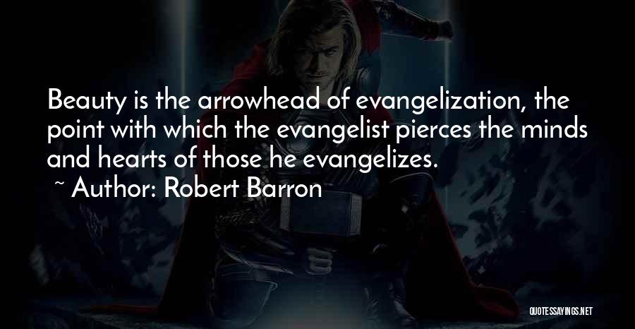 Evangelist Quotes By Robert Barron